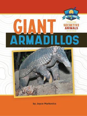 cover image of Giant Armadillos